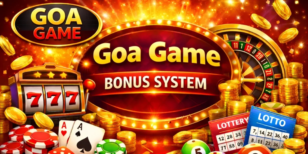 Goa Game Bonus System