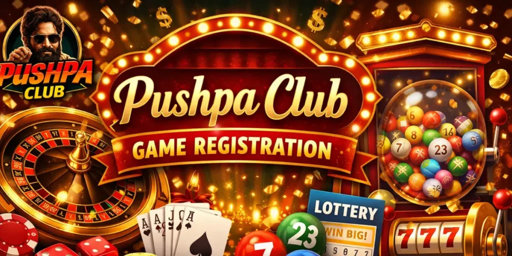 Pushpa Club Game Registration
